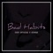 Bad Habits - Eugy Official & Sevaqk lyrics