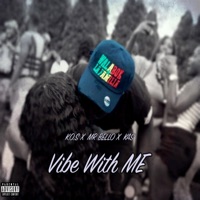 Vibe With Me (feat. Mr Bello, Kas & NuVision) - Single - Kos Ndao