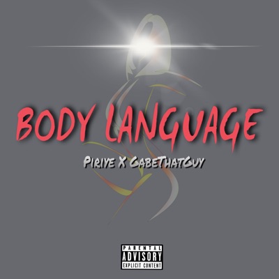 Body Language (feat. GabeThatGuy) - Single