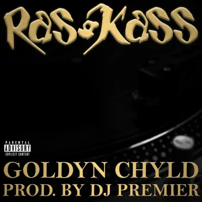 Goldyn Chyld - Single - Ras Kass