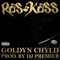 Goldyn Chyld - Ras Kass lyrics