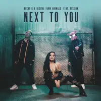 Next to You (feat. Rvssian) — Becky G, Digital Farm Animals & Rvssian