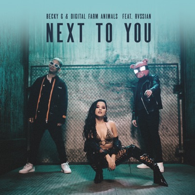 Next to You (feat. Rvssian) - Single