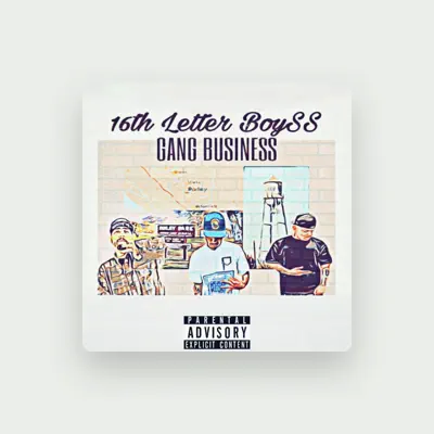Listen to 16th letter boyss, watch music videos, read bio, see tour dates & more!