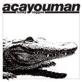 Acayouman - Funky Reggae