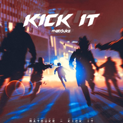 Kick It - Single
