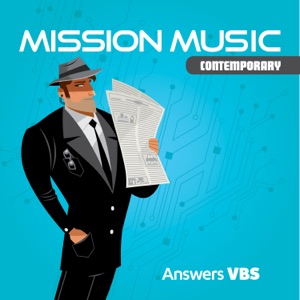 Answers VBS: Mission Music (Contemporary)