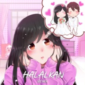 Halalkan (feat. Mace Purba) [Remix] artwork