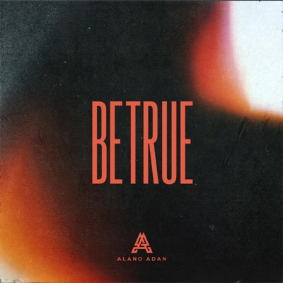 Be True - Single