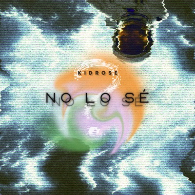 No Lo Sé - Single