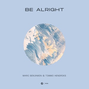 Be Alright - Single