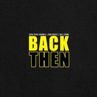 Back Then (feat. Ron Pryce & Daz Léone) - Single - Supa Dupa Humble