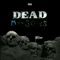 Dead Masons (feat. Jizzle the Mayor) - Joesyah tha Don lyrics