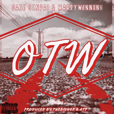 OTW (feat. MartyWinnin) - Single