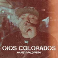 Ojos Colorados - Single - Hanzu Palomera