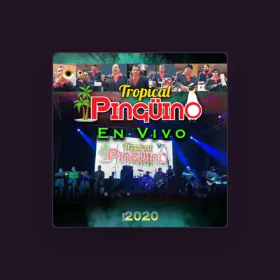 Listen to Tropical Pinguino, watch music videos, read bio, see tour dates & more!