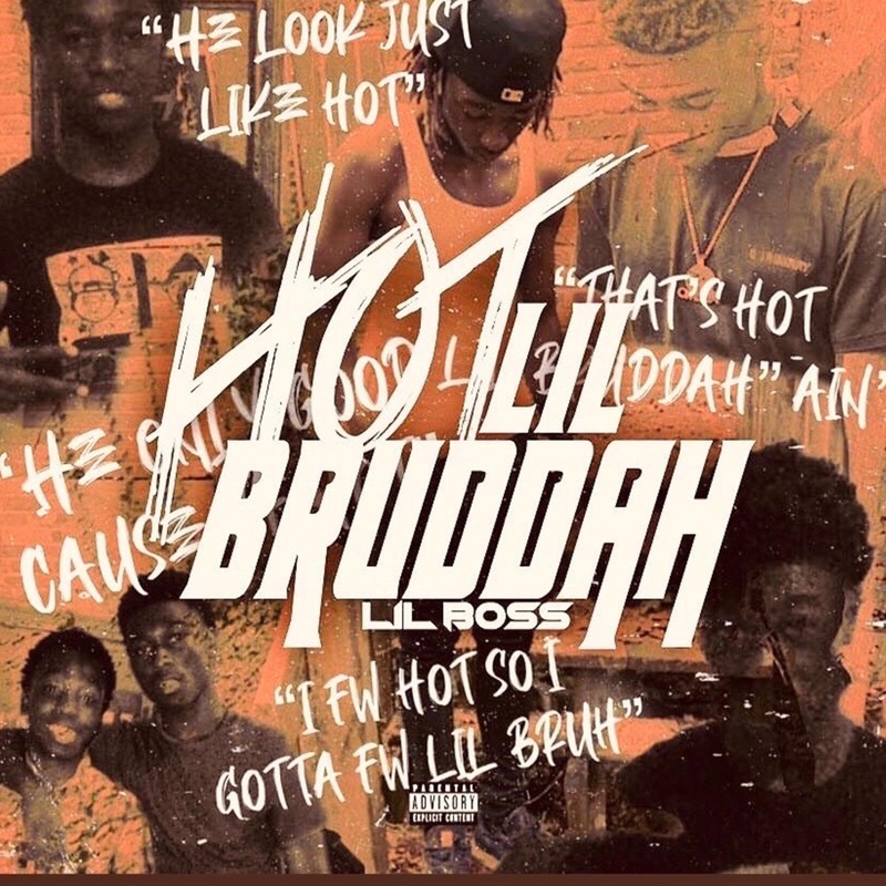 Hot Lil Bruddah