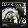 Masquerade - Single