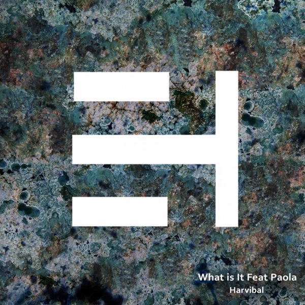 What is It (feat. Paola) - Single