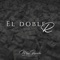 El Doble R - Max Zapata Y Los De La Vega lyrics