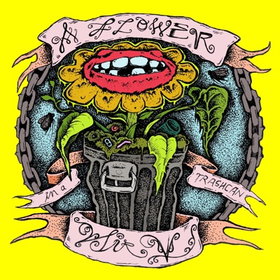 A Flower in a Trashcan