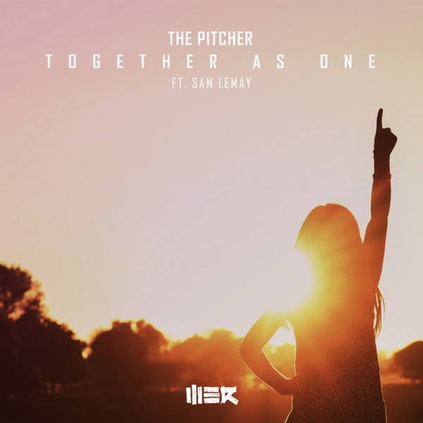Together As One (feat. Sam LeMay) - Single