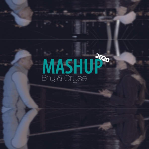 Mashup (feat. Bny)
