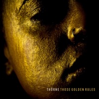 Those Golden Rules - Single - Thorne