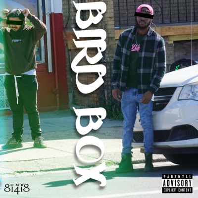 Bird Box (feat. Emkay) - Single