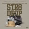 Str8 Drop (feat. Mariboy Mula Mar) - Tone Cold Steve Austin lyrics