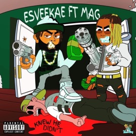 Knew He Didn't eSVeeKaé