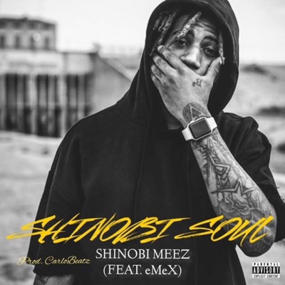Shinobi Soul (feat. Emex) - Single