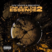 Time Is of the Essence 2 (feat. Guap Tha God) - EP - Linkz Boogz