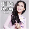 Hoài Niệm Cố Hương - Single