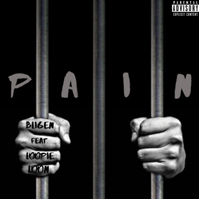 Pain (feat. Loopie Loon) - Single