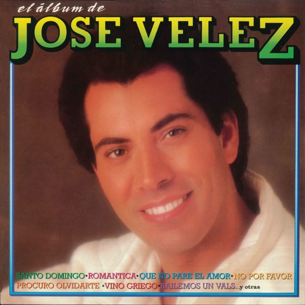 Jose Velez - No, por Favor
