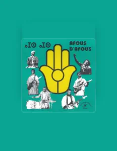 收听 Afous d'Afous、观看音乐视频、阅读小传、查看巡演日期等 ！