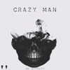 Crazy Man - Single