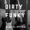 Dirty Funky - Single