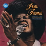 Irma Thomas - Yours Until Tomorrow