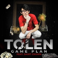 Game Plan (feat. Saint Crown) - Single - Tolen