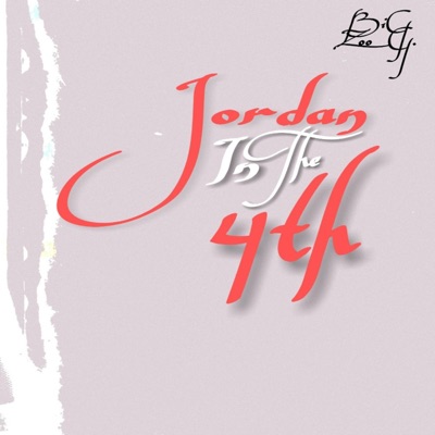 Jordan In the 4th - Single