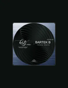 Listen to Bartek B, watch music videos, read bio, see tour dates & more!
