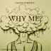 WHY ME? (feat. HEIDI B) - Single album cover