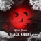Black Knight - Slim Jesus lyrics