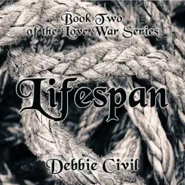 Lifespan: Love War, Book 2 (Unabridged)