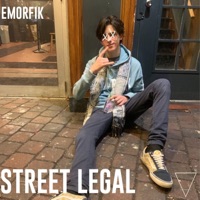 Street Legal - Single - Emorfik