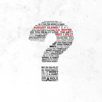 Why I Do It (feat. Lil Wayne) by August Alsina song reviws