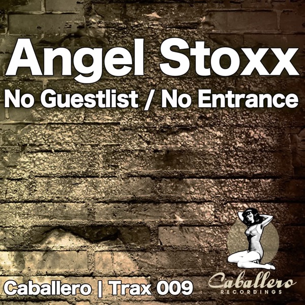 No Guestlist / No Entrance - Single
