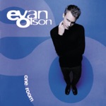 Evan Olson - So Much Better